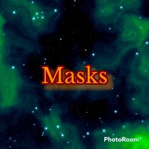 Masks